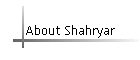 About Shahryar